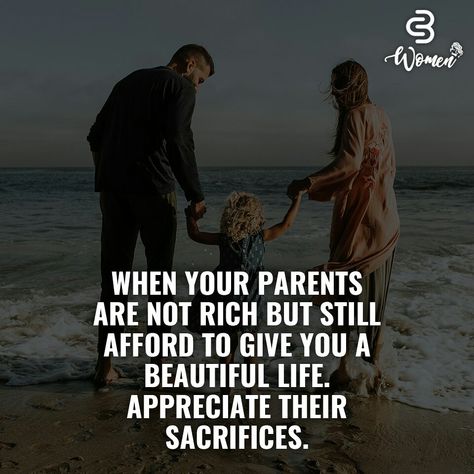 Appreciate Your Parents Sacrifices Parents Sacrifice Quotes, Parents Sacrifice, Quotes About Parents, Study Sessions Planner, Sacrifice Quotes, Corporate Quotes, Love My Parents Quotes, Funny Girl Quotes, Learning To Let Go