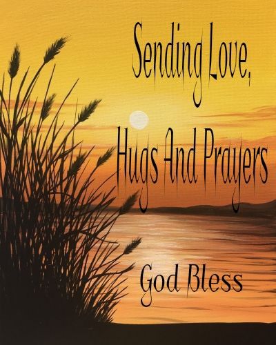 Still Praying For You, My Thoughts And Prayers Are With You, Sending Prayers And Hugs, Thinking Of You Quotes Friendship, Sending Hugs And Prayers, Sending Healing Prayers, Get Well Images, Just Checking In On You Images, Sending Love And Prayers