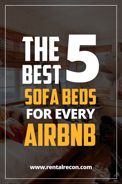 Check out our list of the 5 best sofa beds for every Airbnb or vacation rental! A sofa bed in your Airbnb will increase your bed count and will allow you to host more guests. As a result, it will help you increase your revenue. Find the best sofa beds here: https://www.rentalrecon.com/supplies/bedroom/best-sofa-beds-for-airbnb-trundles-daybed-vacation-rental/ Sofa Bed Guest Room Ideas, Airbnb Supplies, Sofa Bed Guest Room, Airbnb Essentials, Airbnb Bedroom, Platform Sofa, Sofa Sleepers, Cheap Sofa, Diamond Tufted Headboard