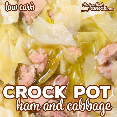 Crock Pot Ham and Cabbage (Low Carb) - Recipes That Crock! Cabbage Low Carb, Ham And Cabbage Recipe, Ham Cabbage, Ham Recipes Healthy, Ham And Cabbage Soup, Crock Pot Ham, Ham And Cabbage, Crock Pot Cabbage, Low Carb Crock Pot Recipes