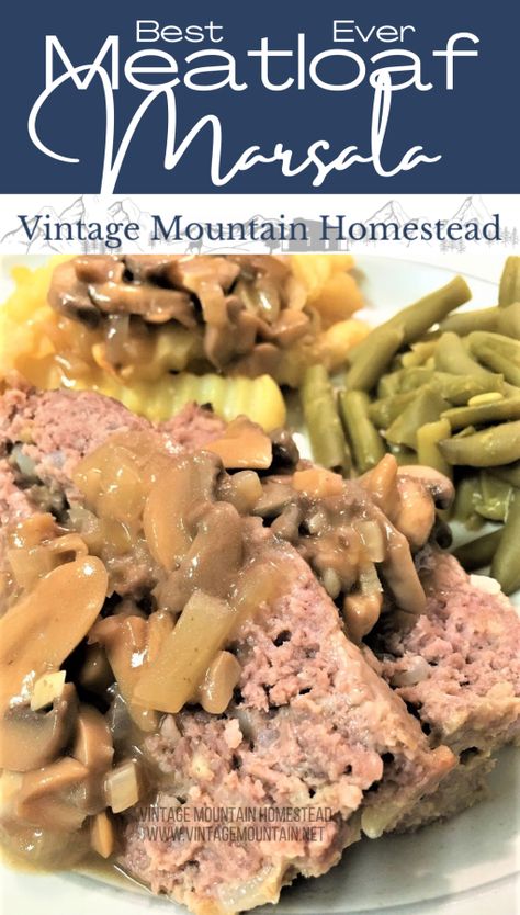 Marsala Gravy, Cheddar Meatloaf, Basic Meatloaf, Meatloaf Topping, Italian Meatloaf, Chicken Meatloaf, Marsala Recipe, Delicious Meatloaf, Classic Meatloaf