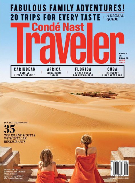 Conde Nast Traveler Rethinks "Truth in Travel" Under New Leadership | Skift Travel IQ - November 5, 2013 Conde Nast Traveler Magazine, Magazine Cover Ideas, River Camp, Solar Powered Lanterns, Photo Dream, Family Hotel, Conde Nast Traveler, Table Of Contents, Conde Nast