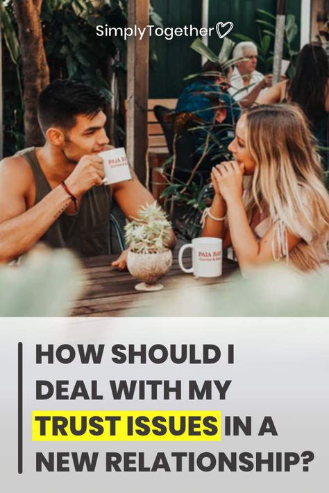 Relationship Trust Issues, First Date Tips, Great Makeup, New Relationship, My Relationship, Healthy Relationship Tips, Love Connection, Trust Issues, Relationship Coach