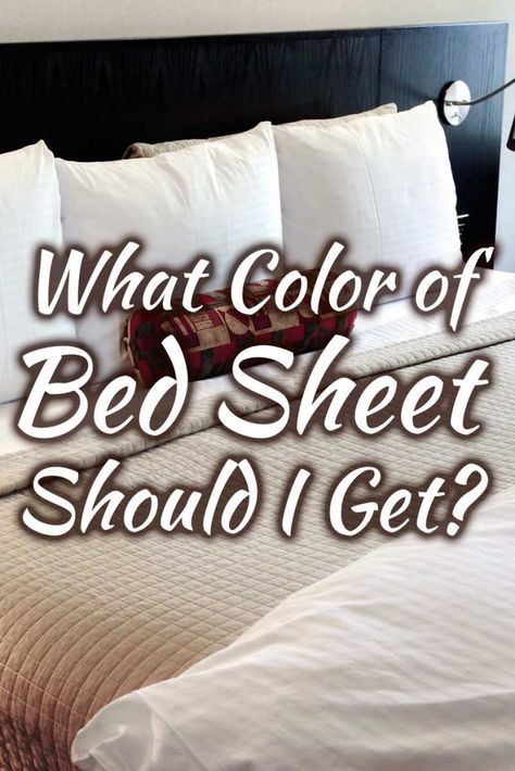 What Color Bed Sheets Should I Get? Article by HomeDecorBliss.com #HDB #HomeDecorBliss #homedecor #homedecorideas Bed Sheet And Duvet Ideas, Best Color Bed Sheets, Modern Bed Sheets Master Bedrooms, Sheet Colors Bedroom, White Duvet With Colored Sheets, My Pillow Sheets, Bed Sheet Color Ideas, Bed Sheets Inspiration, Cream Sheets Bedding