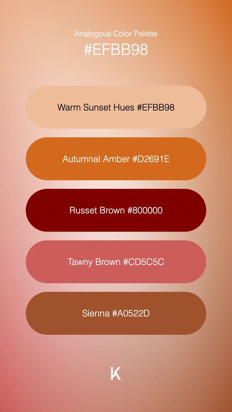 Analogous Color Palette Warm Sunset Hues #EFBB98 · Autumnal Amber #D2691E · Russet Brown #800000 · Tawny Brown #CD5C5C · Sienna #A0522D Analogous Color, Color Palette Warm, Tawny Brown, Sunset Hues, Warm Sunset, Hex Color Palette, Kinds Of Colors, Sunset Colors, Hex Colors