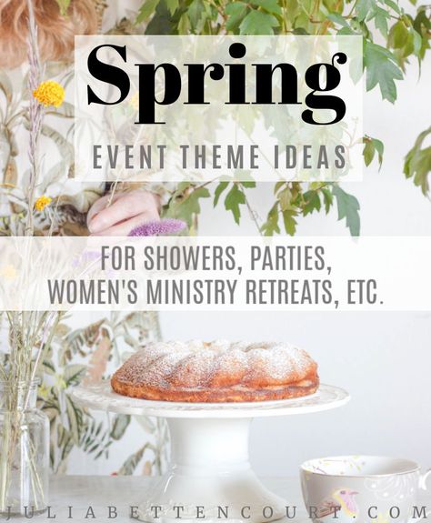 Spring Brunch Theme Ideas, Spring Womens Ministry Ideas, Ladies Spring Luncheon Ideas, Womens Ministry Events Decor, Ladies Brunch Themes, Ladies Social Event Ideas, Spring Fling Ideas For Church, Spring Party Themes For Women, Ladies Luncheon Themes