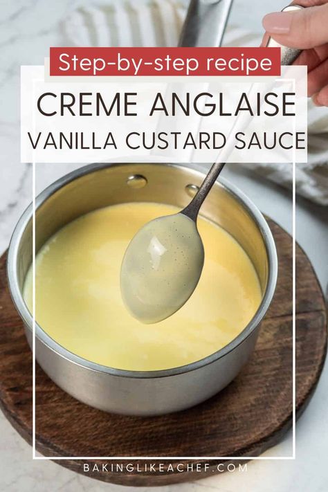 Learn how to make the perfect vanilla custard sauce, crème Anglaise, or English cream that is a classic in French pastry. It is made with 3 basic ingredients and flavored with vanilla. Serve it as a simple dessert, use it to make other desserts, or accompany your favorite cookies. | www.bakinglikeachef.com Vanilla Custard Sauce, Creme Anglaise Recipe, Custard Sauce, Custard Recipe, English Cream, Simple Dessert, Custard Recipes, French Pastry, Gourmet Desserts