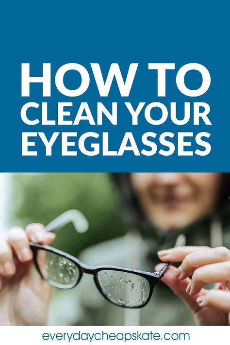 Eyeglass Cleaner Diy, Cleaning Eye Glasses, Eye Glasses Cleaner, Expensive Glasses, Everyday Cheapskate, Mary Hunt, Homemade Glass Cleaner, Eyeglass Cleaner, Mirror Cleaner