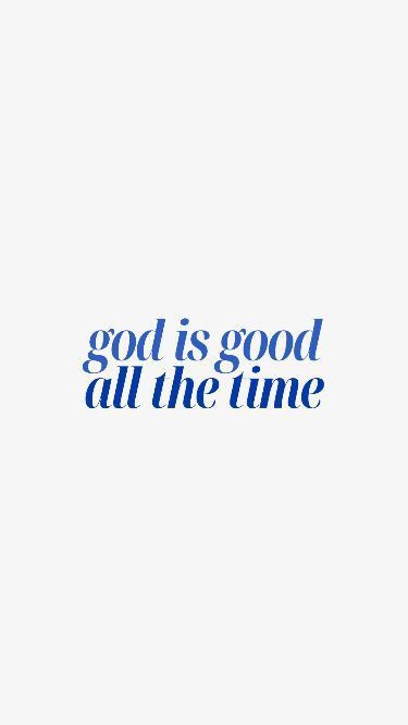 Blue Verses Aesthetic, Christian Iphone Wallpaper Blue, Blue God Wallpapers, God Is Good All The Time Wallpaper, Blue God Quotes, Blue Wallpaper Christian, Happy Blue Aesthetic, God Blue Wallpaper, Light Blue Christian Wallpaper