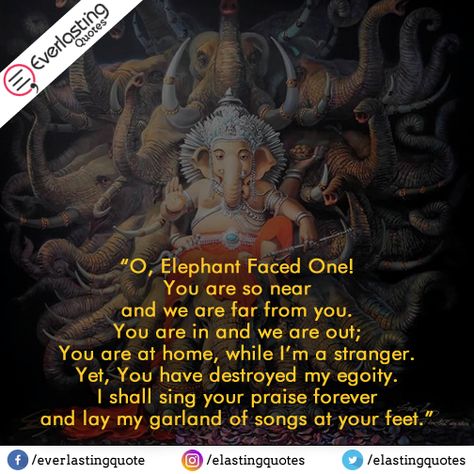 www.everlastingquotes.com #GaneshChaturthi2016 #Ganesha #Ganpati #Blessings #Festival #Celebration #GanpatiBappaMorya Ganpati Quotes, Elephant Face, Festival Celebration, English Quotes, Ganesha, Festival, Songs, Quotes, Quick Saves