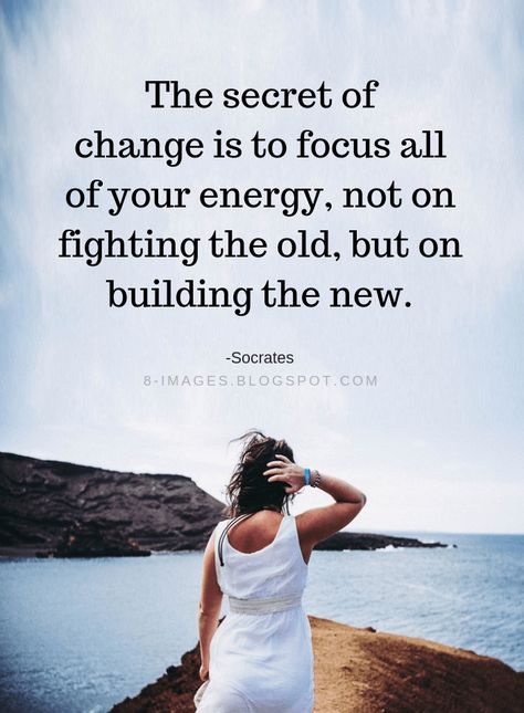 Secret of Change Quotes The secret of change is to focus all of your energy, not on fighting the old, but on building the new. -Socrates Believe In The Impossible, The Secret Of Change, Communication Quotes, Inspirational Leaders, Change Your Perspective, Socrates, Memories Quotes, Never Too Old, Leadership Quotes