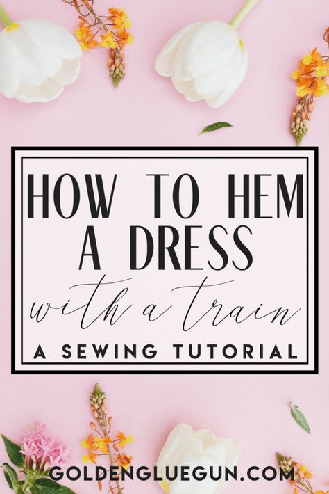 Hem A Dress, Wedding Gown Alterations, Dress With A Train, Wedding Diys, Simple Sewing Tutorial, Dinner Party Dress, Easy Clothing, Bridal Alterations, Wedding Dress Bustle