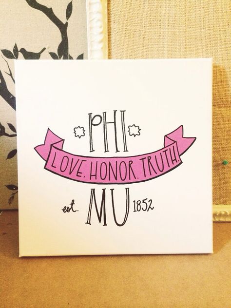 {7} Phi Mu Canvas, Phi Mu Crafts, Gamma Sigma Sigma, Theta Phi Alpha, Phi Sigma Sigma, Sorority Canvas, Delta Phi Epsilon, Sorority Big Little, Alpha Omicron Pi