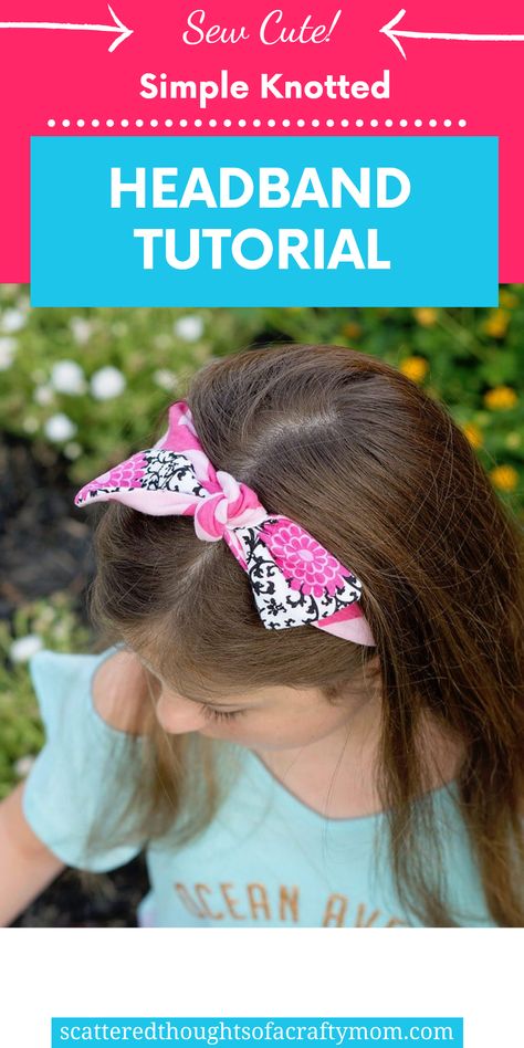 headband tutorial How To Make A Headband, Sew A Headband, Knotted Headband Tutorial, Knotted Headband Diy, Make Headbands, Diy Baby Headbands, Headband Tutorial, How To Make Headbands, Basic Sewing