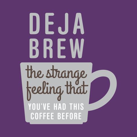 Deja Brew, Coffee Puns, Brew Coffee, Coffee Quotes, Coffee Humor, Coffee Brewing, Puns, Coffee Lover, Coffee Shop