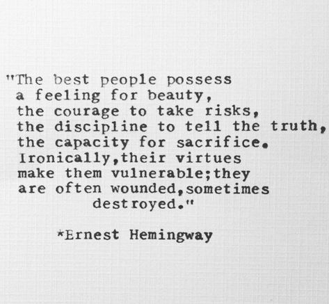 Hemmingway Quotes, Hemingway Quotes, Moving On Quotes, Cs Lewis, Lovely Quote, Ernest Hemingway, Literary Quotes, Oscar Wilde, Wonderful Words