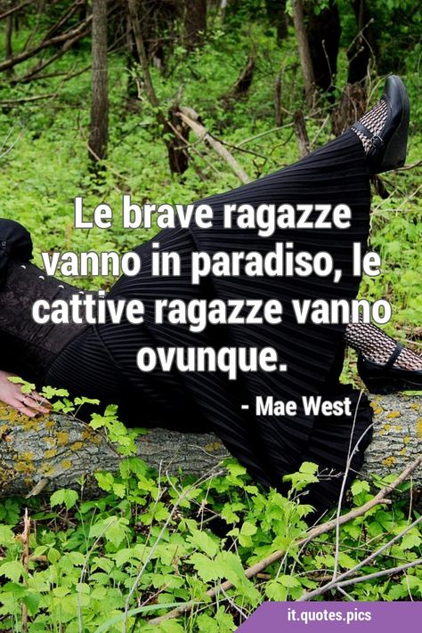 Mae West, Quotes Pics, Brave, Quotes