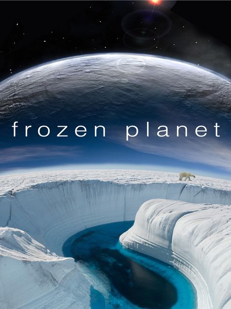 LOVE Planet Movie, Frozen Planet, Nature Film, The Blue Planet, Planet Poster, Free Tv Shows, David Attenborough, Episode Online, Ends Of The Earth