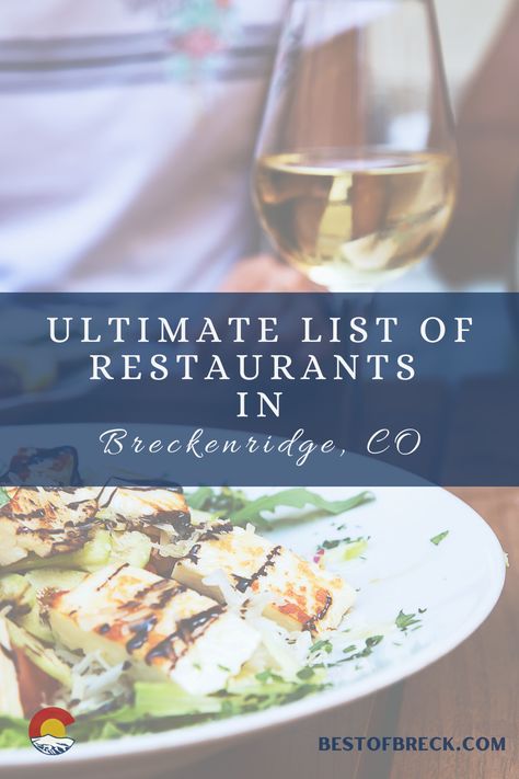 Best Things To Do In Breckenridge In Summer, Where To Stay In Breckenridge Colorado, Best Places To Eat In Breckenridge Colorado, Best Restaurants In Breckenridge Co, Breckenridge Restaurants, Breckenridge Colorado Restaurants, Boulder Colorado Restaurants, Dinner Reservations, Breckenridge Colorado