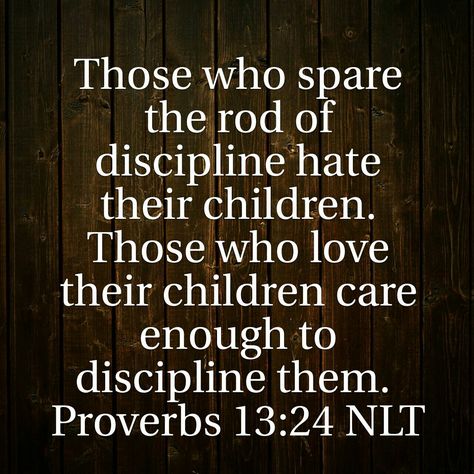 No Village Parenting Quotes, Discipline Kids Quotes, Quotes About Your Children, Mean Parents, Kids Quotes, Proverbs 13, Discipline Quotes, Children Quotes, My Children Quotes