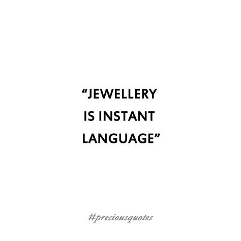 Qoutes About Jewellery, Quotes On Jewellery, Jewellery Slogans, Jewellery Quotes Unique, Jewelry Quotes Business, Queen Bee Quotes, Jewelry Quotes Funny, Inspirational Jewelry Quotes, Jewellery Quotes