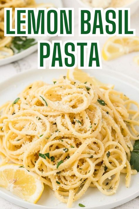 a white plate full of lemon basil pasta. Lemon Basil Pasta, Pasta Lemon, Basil Pasta Recipes, Comfort Pasta Dishes, Cheesy Macaroni, Basil Pasta, Creamy Parmesan, Lemon Basil, Yummy Pasta Recipes