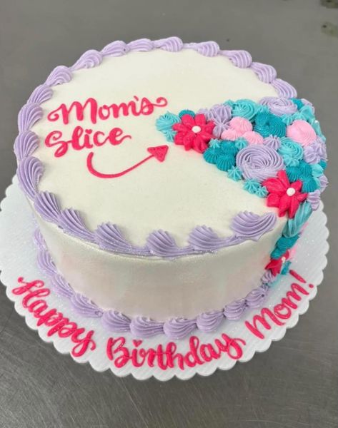 Mother Birthday Cake Ideas Mom, Moms Slice Cake, Mother Birthday Cake, Cake Mom, Slice Cake, Birthday Cake For Mom, Mommy Birthday, Simple Birthday Cake, Design Mom