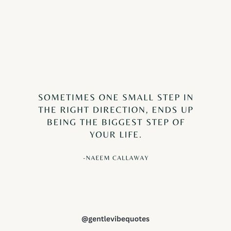 Sometimes one small step, ends up being the biggest step of your life. Small Steps Are Better Than No Steps, Happiness Affirmations, Affirmations Mindset, Uplifting Thoughts, Vibe Quote, One Small Step, Small Step, Small Steps, Quotes On Instagram