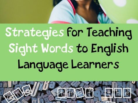 Teaching Ell Students, Ell Strategies, Diverse Learners, Esl Ideas, Teaching English Language Learners, Esl Reading, Teaching Esl, Esl Teaching Resources, Teaching Sight Words