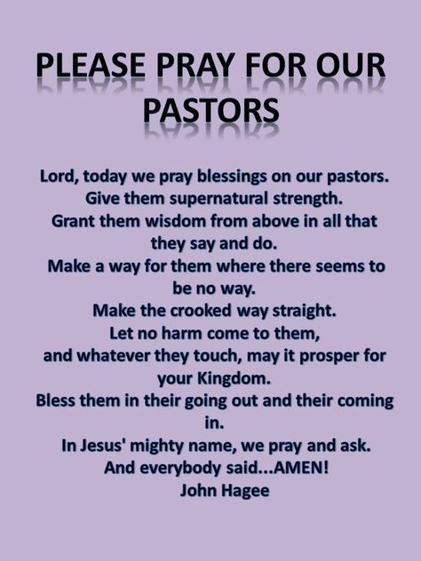 LOVE your pastors. PRAY for your pastors. These are the greatest gifts you can give them. And in today's world...it is becoming a more difficult and dangerous task to take the Gospel around the world. The enemy is seeking whom he may devour. But God's Word, God's Truth...are the same yesterday, today and forever. Who will join us in praying for our pastors?  John Hagee Ministries Pastor Quotes Ministry, Praying For Your Pastor, Prayers For My Pastor, Prayer For Pastors And Leaders, Prayer For Pastor, Prayers For Pastors, Pray For Your Pastor, Prayer For The World, Pastor Appreciation Quotes