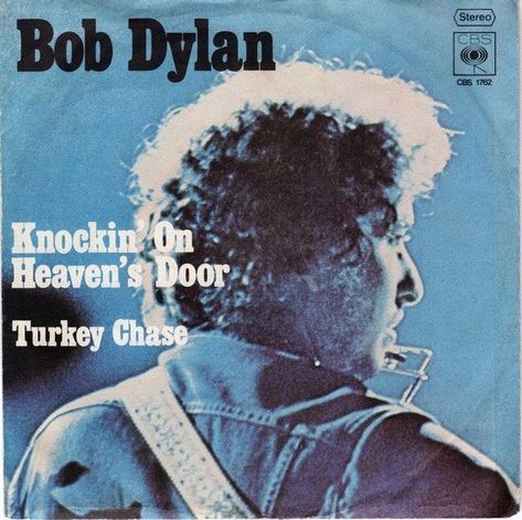 Knocking On Heavens Door, Pat Garrett, Bob Dylan Songs, Door Poster, Hippie Movement, Billy The Kids, Lyrics And Chords, Easy Guitar, Rock Songs