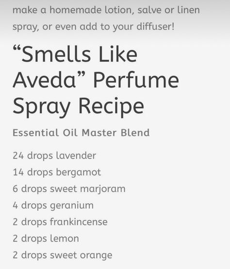 Smells Like Aveda, Essential Oil Perfumes Recipes, Perfume Recipes, Diffuser Oil, Homemade Lotion, Oil Diffuser Blends, Essential Oil Perfume, Marjoram, Linen Spray