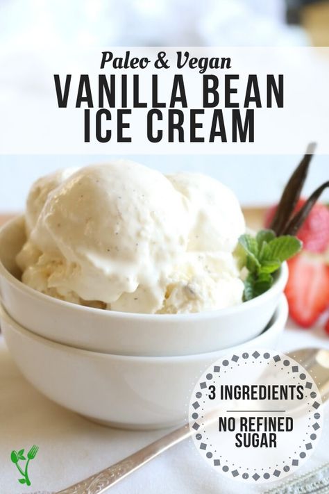 Dairy Free Vanilla Ice Cream, Ice Cream Vegan, Paleo Ice Cream, Cool Treats, Nice Cream Recipe, Bean Ice Cream, Dairy Free Ice Cream, Keto Ice Cream, Healthy Ice Cream