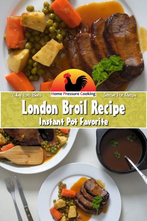 London Broil Recipe - Instant Pot Favorites - London Broil Recipe, Beer Bbq Sauce, Roast Dinner Recipes, Glazed Vegetables, London Broil Recipes, Recipe Instant Pot, London Broil, Top Sirloin Steak, Beef Roast