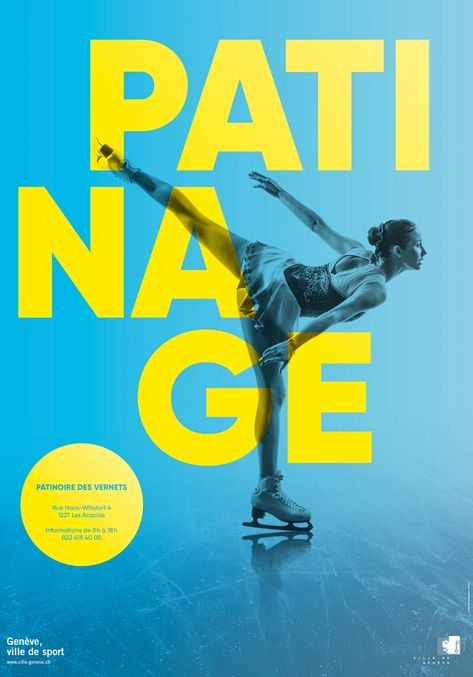 Genève, ville de sport campaign - Fonts In Use Ice Skating Graphic Design, Ice Skating Poster, Sport Campaign, Skater Poster, Skating Poster, Sports Campaign, Figure Ice Skates, Geneva Switzerland, Grafic Design