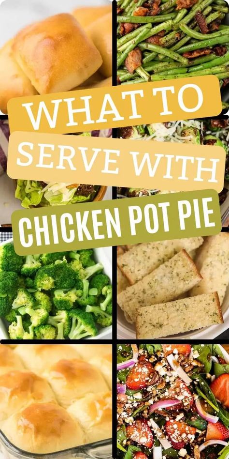 What to serve with chicken pot pie - 21 Side dish for Chicken pot pie Side Dish For Chicken, Healthy Sides For Chicken, Green Beans And Corn, Chicken Pot Pie Dinner, Tropical Fruit Salad Recipe, Pot Pie Soup Recipe, Crockpot Chicken Pot Pie, Side Dish Ideas, Chicken Pie Recipe