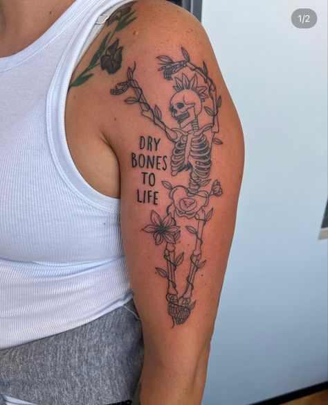 Dry Bones Come Alive Tattoo, Dried Flowers Tattoo, Dry Bones Tattoo, Dry Bones Come Alive, Alive Tattoo, Bible Tattoos, Dry Bones, Bone Tattoos, Flowers Tattoo