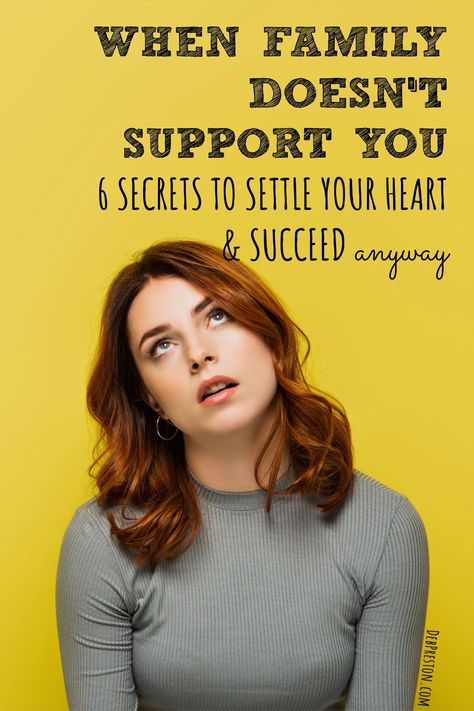 Is your family unsupportive of, or even OPPOSING, your biggest dreams? Here's how to thrive even when family doesn't support you. | when your family doesn't support you | when family hurts you | when family is unsupportive | unsupportive family quotes feelings | unsupportive friends quotes | unsupportive husband quotes | unsupportive people quotes | unsupportive family quotes relationships | unsupportive family parents | unsupportive family mothers | unsupportive family quotes truths | hurtful When Family Doesnt Support You, When Parents Hurt You, Unsupportive Parents Quotes, Unsupportive Friends Quotes, Unsupportive Husband Quotes, Unsupportive Family Quotes, Unsupportive Parents, Unsupportive Friends, Family Hurts You