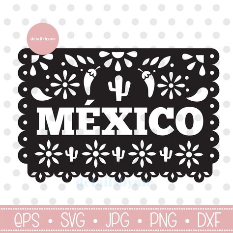 Mexico Svg, Mexico Colors, Banner Svg, Dia De Los Muertos Decorations Ideas, Mexican Shirt, Independance Day, Food Graphic Design, Paper Banners, Bday Girl