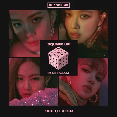 BLACKPINK - SEE U LATER Album Cover by https://mar96ra.deviantart.com on @DeviantArt See You Later Blackpink, Square One Album Cover, Blackpink See U Later, Blackpink 2018, Blackpink Teaser, Blackpink Whistle, Blackpink Album, Blackpink Square Up, Hypebeast Wallpaper