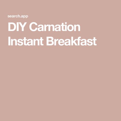 DIY Carnation Instant Breakfast Carnation Instant Breakfast, Carnation Breakfast Essentials, Instant Breakfast Recipe, Blue Ribbon Recipes, Breakfast Essentials, Vanilla Powder, Instant Breakfast, Breakfast Drink, Ice Water