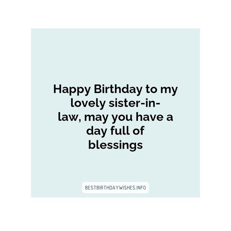 Birthdays are a special time to show your sister-in-law how much she is loved and appreciated. Sister-in-laws often become part of the family, and it’... | # #BirthdayWishes Check more at https://www.ehindijokes.com/birthday-wishes-for-sister-in-law/ Birthday For Sister, Wishes For Sister, Birthday Wishes For Sister, Have A Day, Sister In Law, Birthday Wishes, The Family, Happy Birthday, Birthday