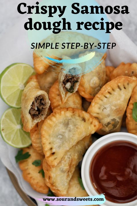 Crispy samosa dough recipe Samboosa Recipe, Samosa Dough Recipe, Samosa Dough, Beef Samosa Recipe, Beef Samosa, Easy Samosa Recipes, Syrian Food, Samosa Recipe, African Cooking