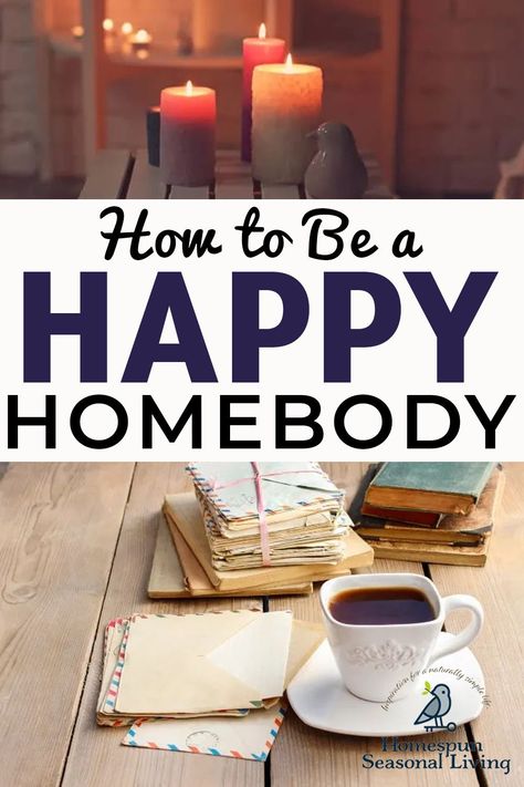 Slow Decorating, Homebody Quotes, Homebody Aesthetic, Hygge Lifestyle Inspiration, Happy Homemaking, Simple Living Lifestyle, Christian Homemaking, Hygge Living, Cozy Life