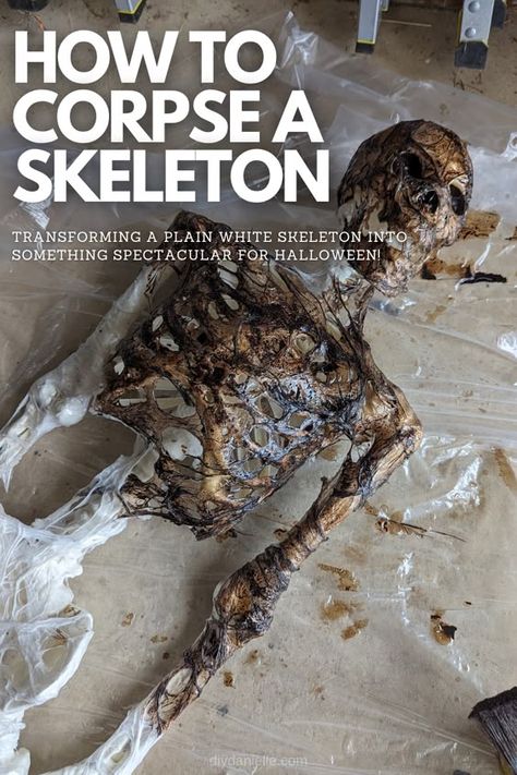 How to Make Skeletons Look More Realistic: Corpsing Skellies 101 Diy Corpsing Skeleton, Halloween Stick Crafts, Diy Halloween Decorations Zombie, Diy Skeleton Decorations Outdoor, Spray Foam Halloween Props, Scary Skeleton Decorations, Decorating Skulls Ideas, How To Make A Plastic Skeleton Look Real, Decorating Skeletons For Halloween