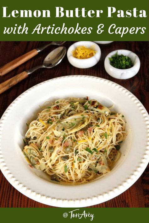 Lemon Butter Pasta with Artichokes and Capers - A delicious spring-inspired, easy and flavorful recipe for meatless meal | ToriAvey.com #lemonbutter #butternoodles #pasta #artichokes #capers #meatless #vegetarian #meatlessmonday #dairy #shavuot #springinspired #springrecipe #summerrecipe #easyrecipe #simplerecipe #TorisKitchen Lemon Butter Pasta, Pasta With Artichokes, Capers Recipe, Low Oxalate, Artichoke Pasta, Meatless Meal, Spring Recipe, Butter Pasta, Lemon Pasta