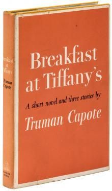 Breakfast at Tiffany's: Capote, Truman George Peppard, Short Novels, Truman Capote, Breakfast At Tiffany's, Breakfast At Tiffanys, Antiquarian Books, The Peak, Book Nooks, I Love Books