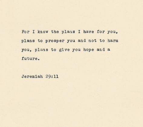 Bible Phrases, Moving On Quotes Letting Go, Biblical Quotes Inspirational, Typed Quotes, Graduation Quotes, Senior Quotes, Ayat Alkitab, Jeremiah 29, Peace Quotes