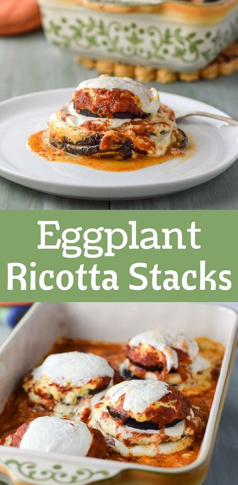 Healthy Baked Stacks of Eggplant Parmesan Ricotta Recipes Healthy, Eggplant Ricotta, Healthy Eggplant, Eggplant Parmesan Baked, Eggplant Parm, Ricotta Recipes, Eggplant Dishes, Healthy Vegetable Recipes, Healthy Baked