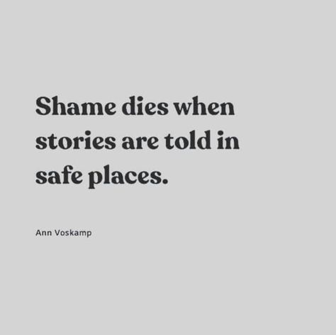 Let us be your safe place! Safe Space Quotes, Shame Quotes, Safe Quotes, Space Quotes, Place Quotes, Ann Voskamp, Self Compassion, Safe Space, Safe Place